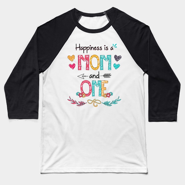 Happiness Is A Mom And Ome Wildflower Happy Mother's Day Baseball T-Shirt by KIMIKA